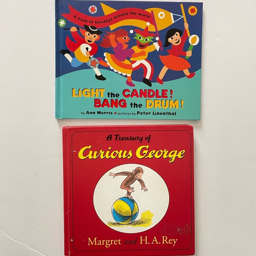 Children's Book Set - Light the Candle! Bang the Drum! & Curious George
